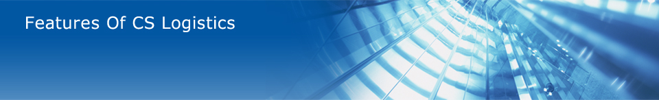 Features Of CS Logistics